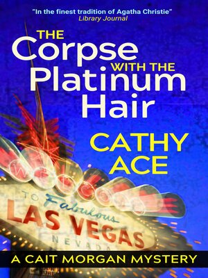 cover image of The Corpse with the Platinum Hair